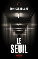 Le Seuil (French Edition) 2956131664 Book Cover