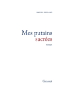 Mes putains sacrées 224666151X Book Cover