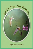 Smile For No Reason B08QWS6FPR Book Cover