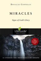 Miracles: Signs of God's Glory 0830830871 Book Cover
