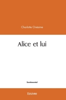 Alice et lui (French Edition) 2414519444 Book Cover