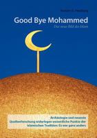 Good Bye Mohammed 3844853723 Book Cover