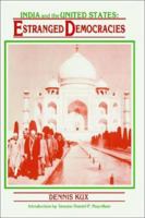Estranged Democracies: India and the United States, 1941-1991 0898758254 Book Cover