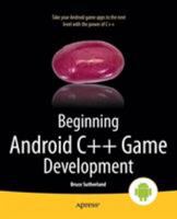 Beginning Android C++ Game Development 1430258306 Book Cover