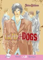 God of Dogs (Yaoi) 1569705879 Book Cover