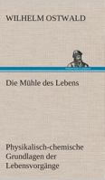 Die Mühle des Lebens 3849531694 Book Cover