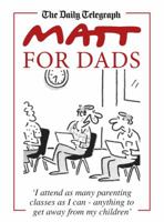 Matt for Dads 1409129551 Book Cover