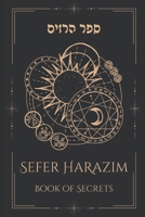 Sefer HaRazim: The Book of Secrets B0FMQ62HLR Book Cover