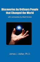 Discoveries by Ordinary People That Changed the World 1560185252 Book Cover