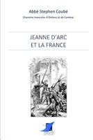 Jeanne d'Arc et la France 2376644658 Book Cover