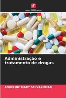 Administração e tratamento de drogas 6205735423 Book Cover