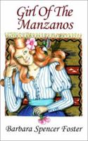 Girl of the Manzanos 0865343136 Book Cover