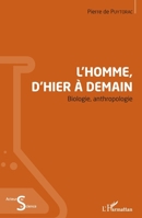 L'Homme, d'hier à demain: Biologie, anthropologie (Acteurs de La Science) (French Edition) 2343143846 Book Cover