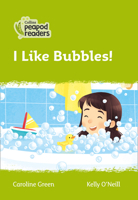 Collins Peapod Readers – Level 2 – I Like Bubbles! 0008398143 Book Cover