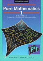Advanced Modular Mathematics - Pure Mathematics 1: v. 1 0003223949 Book Cover