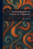 An Experimental Study of Thinking 1025650069 Book Cover