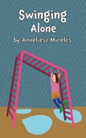 Swinging Alone B09MJLZCQJ Book Cover