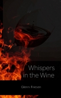 Whispers in the Wine B0DWMTWMLB Book Cover