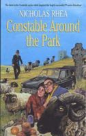 Constable Around the Park 0709076223 Book Cover