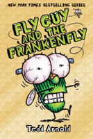 Fly Guy and the Frankenfly 0545493285 Book Cover