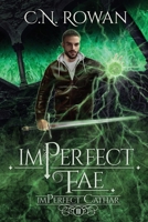 imPerfect Fae: A Darkly Funny Supernatural Suspense Mystery 2494838029 Book Cover