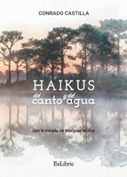 Haikus del canto y del agua 8418912847 Book Cover