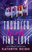 Troubled Girls Find Love 1959671502 Book Cover