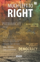 Much Left to Right 9390463599 Book Cover