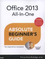 Office 2013 All-in-one Absolute Beginner's Guide (Absolute Beginner's Guides (Que)) 0789751011 Book Cover