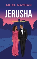 Jerusha: A Righteous Romance B0GHMNYGR8 Book Cover