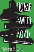 Home Sweet Road 1940119065 Book Cover