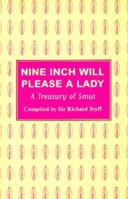 Nine Inch Will Please a Lady: A Treasury of Smut 0898049997 Book Cover