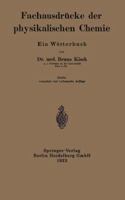 Fachausdrucke Der Physikalischen Chemie: Ein Worterbuch 3662321777 Book Cover