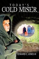 Today's Cold Miser 1438971354 Book Cover