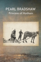 Pearl Bradshaw: Princess of Hotham 1923216961 Book Cover