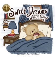 Sweet Dreams Little Teddy 1971842052 Book Cover