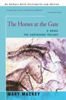 The Horses at the Gate 006251069X Book Cover