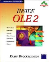 Inside OLE 2: The Fast Track to Building Powerful Object-Oriented Applications/Book and 2 Disks (Microsoft Press Programming Series) 1556156189 Book Cover