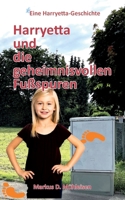 Harryetta und die geheimnisvollen Fußspuren (German Edition) 3759792286 Book Cover