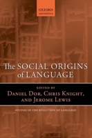 Social Origins of Language Sel: Ncs P 0199665338 Book Cover