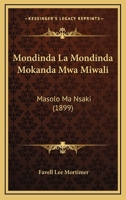 Mondinda La Mondinda Mokanda Mwa Miwali: Masolo Ma Nsaki (1899) 1161007113 Book Cover