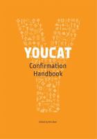 YOUCAT Confirmation Course Handbook 1586178369 Book Cover