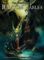 The Great Book of Random Tables: 120 D100 Random Tables for Fantasy Tabletop Role-Playing Games (The Books of Random Tables) 1952089182 Book Cover