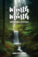 Month 2 Month Inspirational Devotional 1662958765 Book Cover