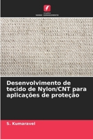 Desenvolvimento de tecido de Nylon/CNT para aplicações de proteção (Portuguese Edition) 6207489543 Book Cover