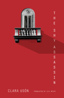 The Shy Assassin: A Novel 0826508316 Book Cover