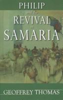 Philip and the Revival in Samaria 0851518990 Book Cover