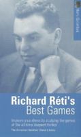 Reti's Best Games of Chess 0486216365 Book Cover