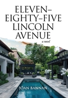 Eleven-Eighty-Five Lincoln Avenue 1733348344 Book Cover
