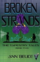 Broken Strands 1967578036 Book Cover